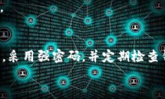 t p钱包（通常指的是某种