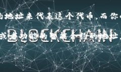 TP钱包（TokenPocket）是一个