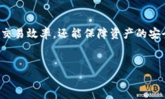 TP钱包是一款支持多种区块
