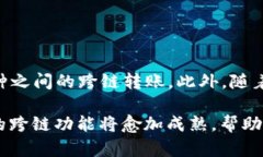 TP钱包，作为一个多功能的