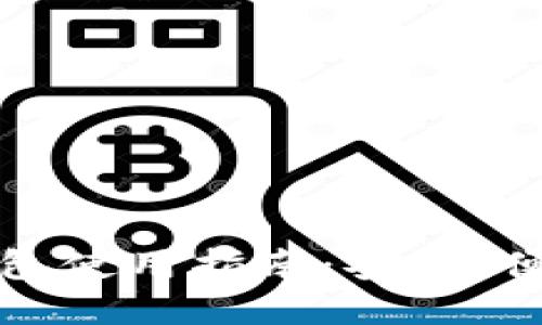 思考一个的  
区块链数字货币钱包使用指南：安全、便捷的数字资产管理